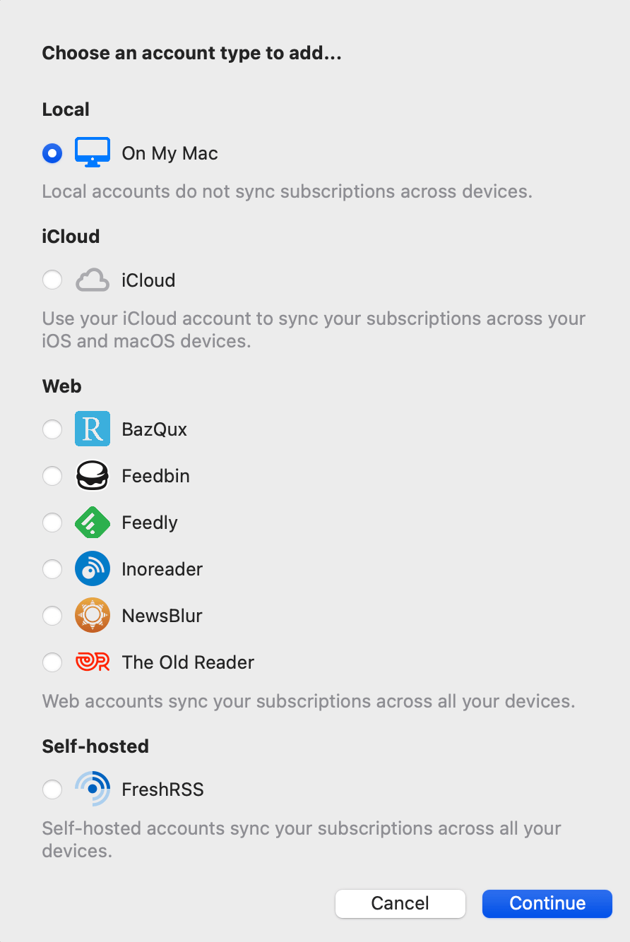 Choose the account type to add: On My Mac, iCloud, BazQux, Feedbin, Feedly, Innoreader, NewsBlur, The Old Reader, or FreshRSS